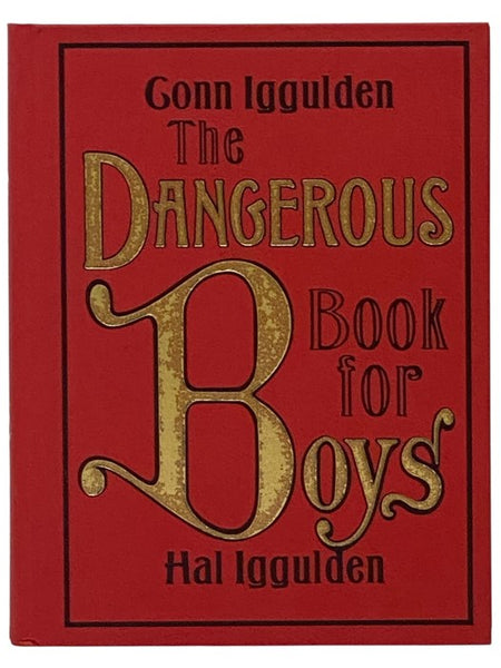 The Dangerous Book for Boys