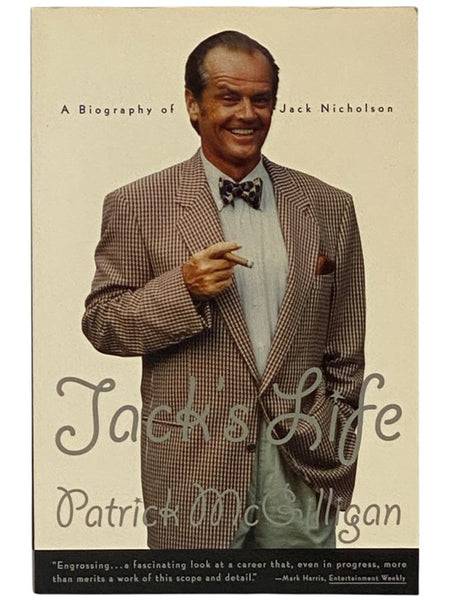 Jack's Life: A Biography of Jack Nicholson