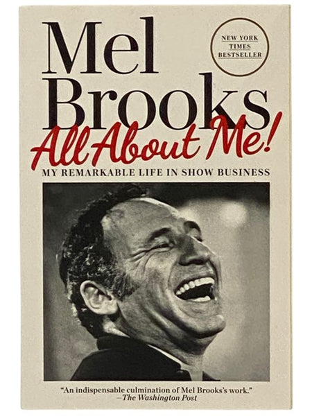 All About Me! My Remarkable Life in Show Business