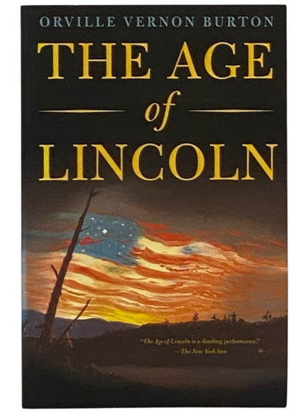 The Age of Lincoln: A History