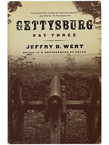 Gettysburg: Day Three