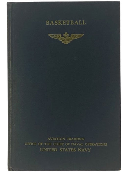 Basketball (The Naval Aviation Physical Training Manuals)