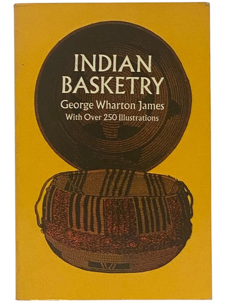 Indian Basketry (Dover Books on the American Indians)