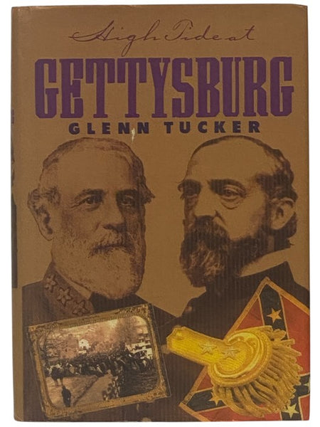 High Tide at Gettysburg: The Campaign in Pennsylvania