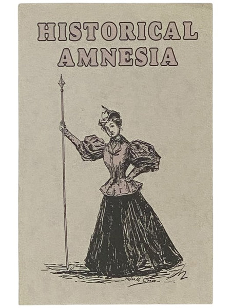 Historical Amnesia: Forgotten Women of 19th Century Orleans County, NY [Nineteenth, New York]