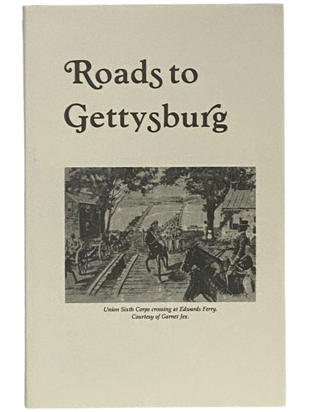 Roads to Gettysburg