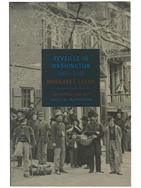 Reveille in Washington, 1860-1865