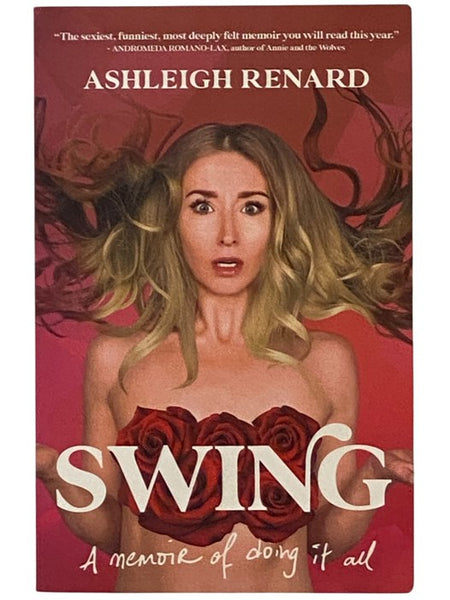 Swing: A Memoir of Doing it All