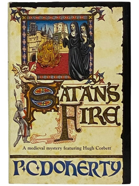 Satan's Fire: A Medieval Mystery Featuring Hugh Corbett