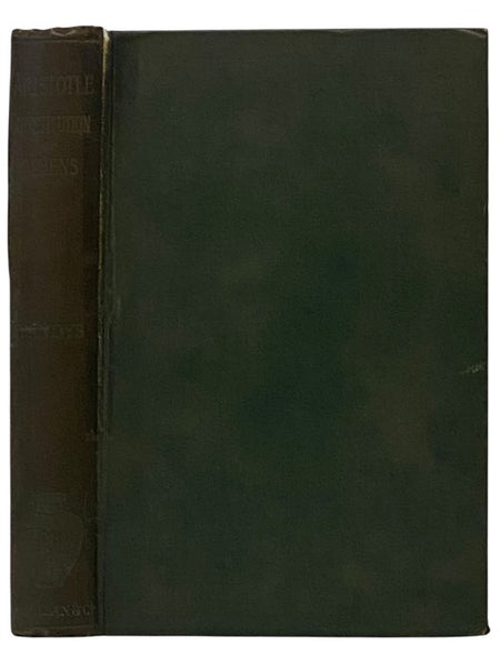 Aristotle's Constitution of Athens: A Revised Text with an Introduction Critical and Explanatory Notes, Testimonia and Indices