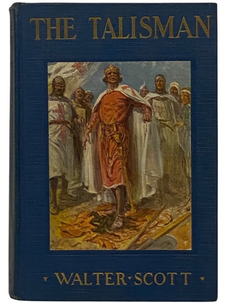 The Talisman [A Tale of the Crusaders]