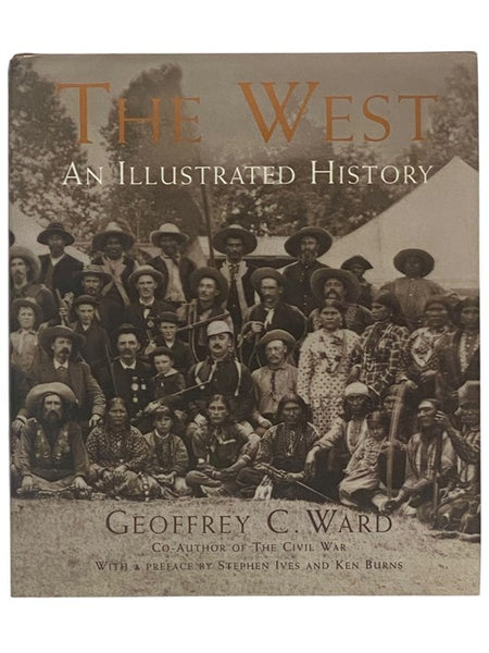 The West: An Illustrated History