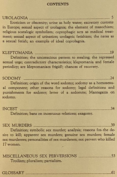 Sex Perversion and the Law, in Two Volumes: Volume One: Exhibitionism, Bestiality, Erotic Symbolism (Fetishism); Volume Two: Urolagnia, Kleptomania, Sodomy, Incest, Sex Murders, Troilism, Pluralism, Partialism