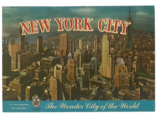 New York City: The Wonder City of the World