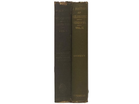 A History of Philosophy, from Thales to the Present Time., in Two Volumes: History of the Ancient and Mediaeval Philosophy.; History of Modern Philosophy. (Theological and Philosophica Library: A Series of Text-Books, Original and Translated, for College…