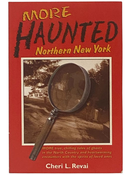 More Haunted Northern New York