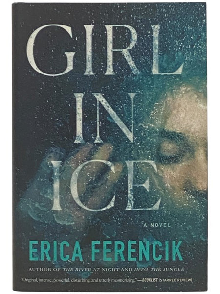 Girl in Ice: A Novel