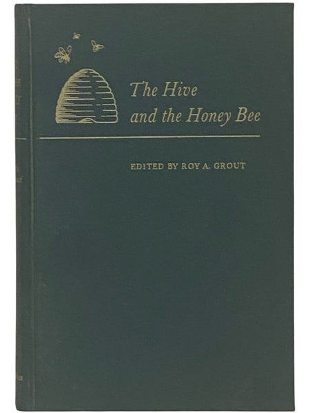The Hive and the Honey Bee