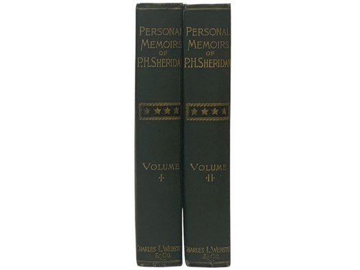 Personal Memoirs of P.H. Sheridan. General United States Army. in Two Volumes ['Shoulder Strap' Edition]