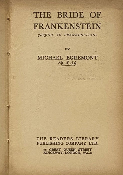 The Bride of Frankenstein (Sequel to Frankenstein)
