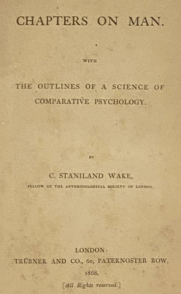 Chapters on Man. with the Outlines of a Science of Comparative Psychology.