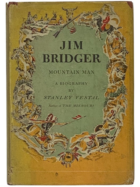 Jim Bridger, Mountain Man: A Biography