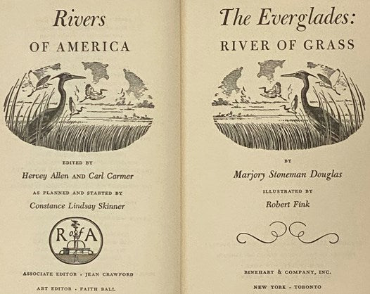 The Everglades: River of Grass (Rivers of America Series)
