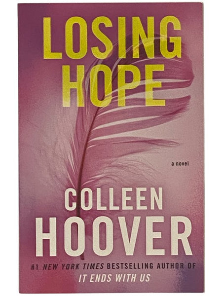 Losing Hope (Book 2 of the Hopeless Series)