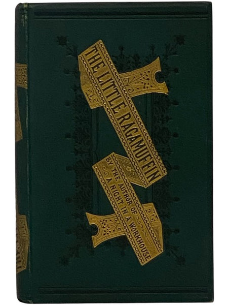 The Little Ragamuffins; or, Outcast London. A Story of the Sorrows and Sufferings of the Poor.