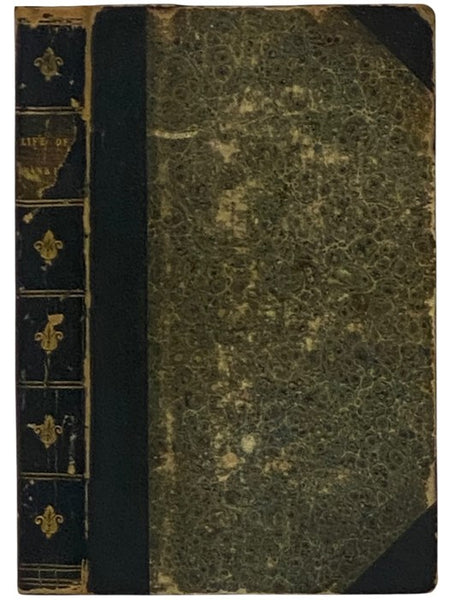 The Life of Benjamin Franklin, Including a Sketch of the Rise and Progress of the War of Independence, and of the Various Negotiations at Paris for Peace; with the History of His Political and Other Writings.