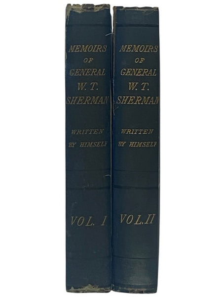 Personal Memoirs of Gen. W.T. Sherman. in Two Volumes [General William Tecumseh]