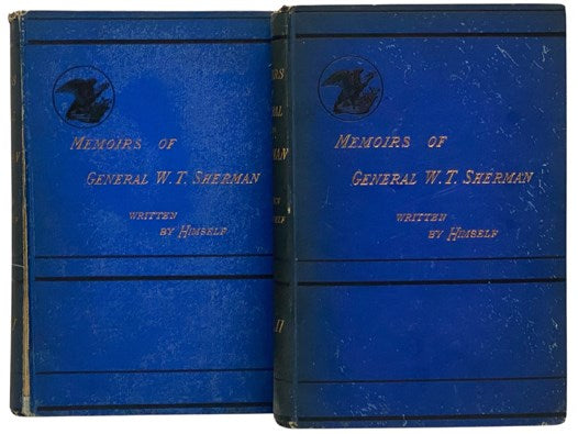 Personal Memoirs of Gen. W.T. Sherman. in Two Volumes [General William Tecumseh]