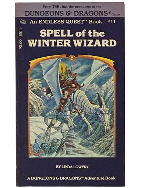 Spell of the Winter Wizard (An Endless Quest Book No. 11) [A Dungeons & Dragons Adventure Book]