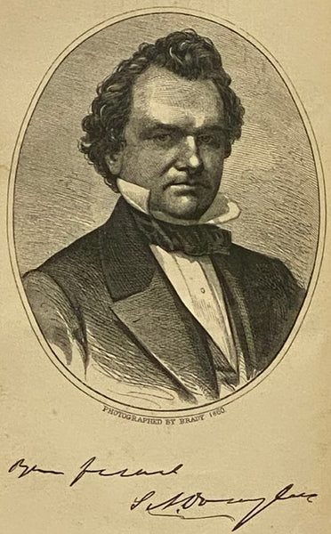 The Life of Stephen A. Douglas.