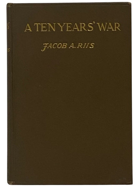 A Ten Years' War