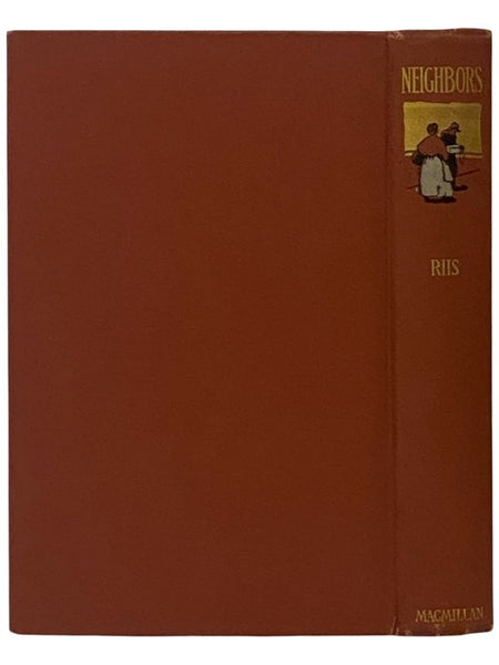 Neighbors: Life Stories of the Other Half