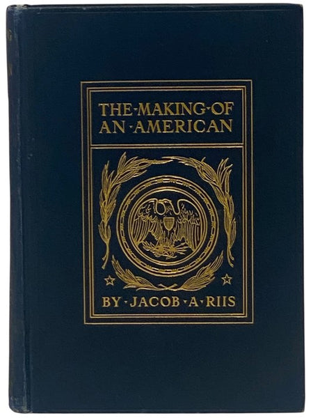 The Making of an American