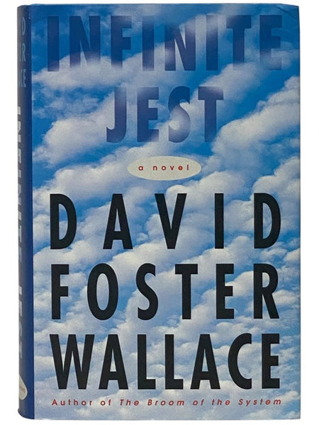Infinite Jest: A Novel