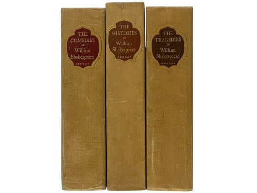 The Heritage Shakespeare: The Comedies; The Histories; The Tragedies (The Heritage Press)