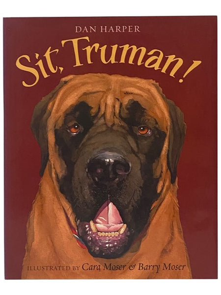 Sit, Truman!