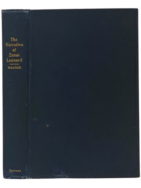Adventures of Zenas Leonard, Fur Trader and Trapper, 1831-1836 (Leonard's Narrative)
