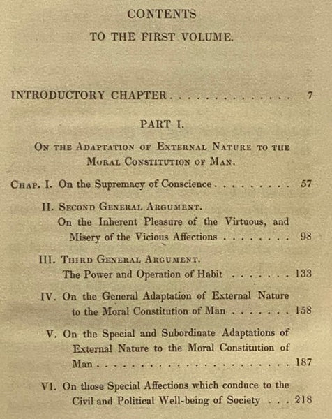 On the Power Wisdom and Goodness of God as Manifested in the Adaptation of External Nature to the Moral and Intellectual Constitution of Man Vol. I & II [1 and 2]