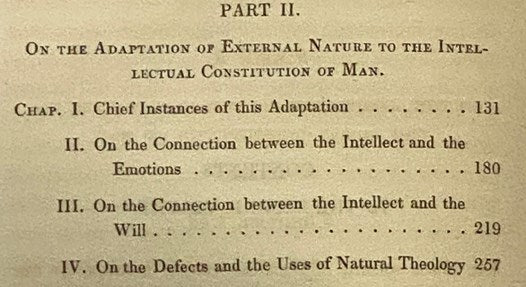 On the Power Wisdom and Goodness of God as Manifested in the Adaptation of External Nature to the Moral and Intellectual Constitution of Man Vol. I & II [1 and 2]