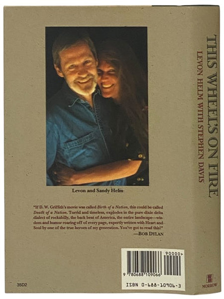 The Wheel's on Fire: Levon Helm and the Story of The Band