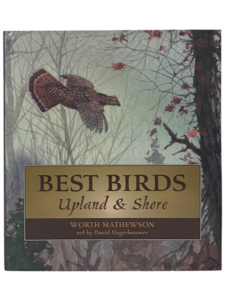 Best Birds: Upland & Shore