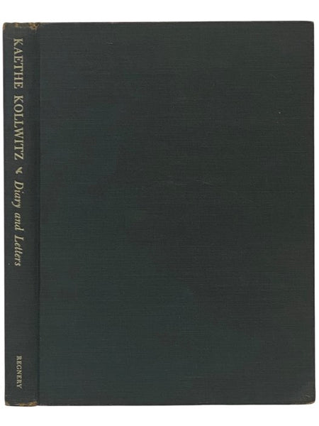 The Diary and Letters of Kaethe Kollwitz