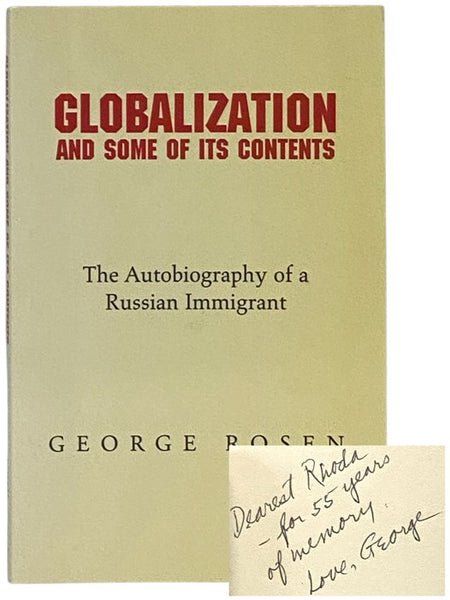 Globalization and Some of Its Contents: The Autobiography of a Russian Immigrant