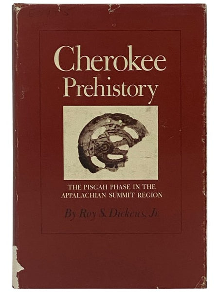 Cherokee Prehistory: The Pisgah Phase in the Appalachian Summit Region