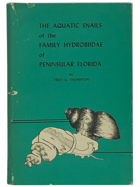 The Aquatic Snails of the Family Hydrobiidae of Peninsular Florida