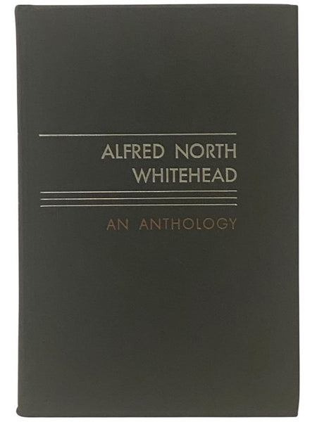 Alfred North Whitehead: An Anthology